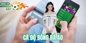 Cá độ bóng đá ảo