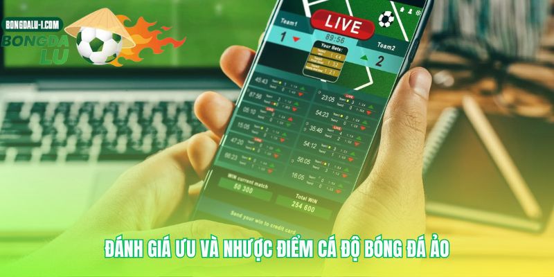 Hai mặt của trò chơi cá độ bóng đá ảo