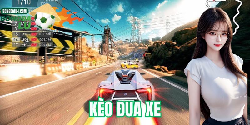 kèo đua xe