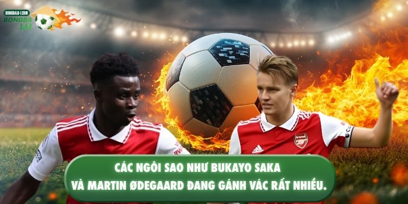 Các ngôi sao như Bukayo Saka và Martin Ødegaard đang gánh vác rất nhiều.